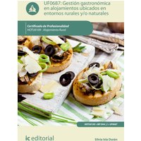 Gestión gastronómica en alojamientos ubicados en entornos rurales y/o naturales. HOTU0109