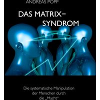 Das Matrix Syndrom