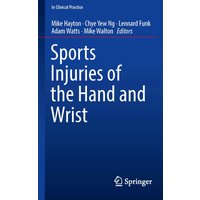 Sports Injuries of the Hand and Wrist