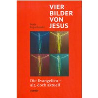 Vier Bilder von Jesus