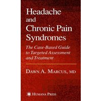 Headache and Chronic Pain Syndromes