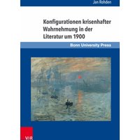 Konfigurationen krisenhafter Wahrnehmung in der Literatur um 1900
