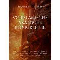 Vorislamische Arabische Königreiche