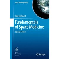 Fundamentals of Space Medicine