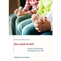 Woran glaubt die Welt?