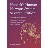 Noback's Human Nervous System, Seventh Edition
