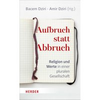 Aufbruch statt Abbruch