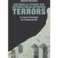 Materielle Spuren des nationalsozialistischen Terrors