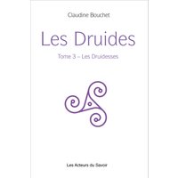 Les Druides - Tome 3