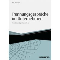 Trennungsgespräche im Unternehmen - inkl. Arbeitshilfen online