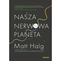 Nasza nerwowa planeta