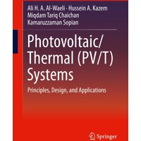 Photovoltaic/Thermal (PV/T) Systems