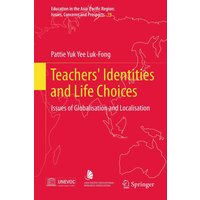 Teachers' Identities and Life Choices