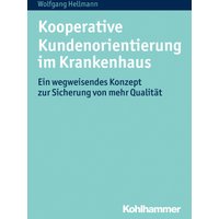Kooperative Kundenorientierung im Krankenhaus