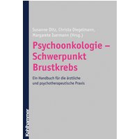 Psychoonkologie - Schwerpunkt Brustkrebs