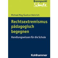 Rechtsextremismus pädagogisch begegnen