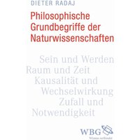 Philosophische Grundbegriffe der Naturwissenschaften