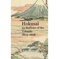 Hokusai 53 Stations of the Tokaido 1805-1806