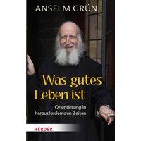 Was gutes Leben ist