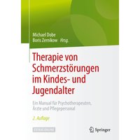 Therapie von Schmerzstörungen im Kindes- und Jugendalter