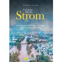 Und dann fällt der Strom aus ...