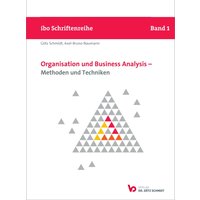 Organisation und Business Analysis - Methoden und Techniken