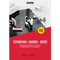 Séparation - Divorce - Décès