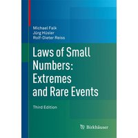 Laws of Small Numbers: Extremes and Rare Events