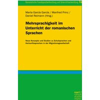 Mehrsprachigkeit im Unterricht der romanischen Sprachen