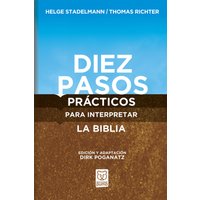 Diez pasos prácticos para interpretar la Biblia
