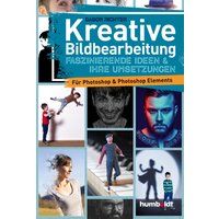 Kreative Bildbearbeitung
