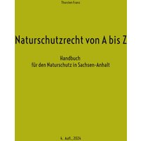 Naturschutzrecht von A bis Z