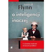 O inteligencji inaczej. Czy jesteśmy mądrzejsi od naszych przodków?