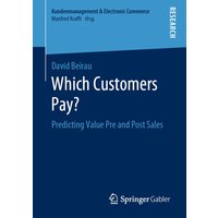 Which Customers Pay?