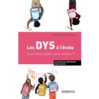 Les DYS à l'école