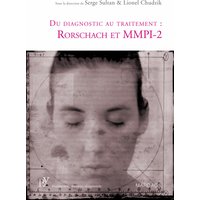 Du diagnostic au traitement : Rorschach et MMPI-2