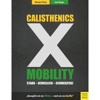 Calisthenics X Mobility