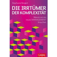 Die Irrtümer der Komplexität