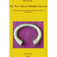 The West African Manilla Currency