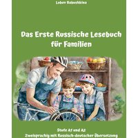 Das Erste Russische Lesebuch für Familien