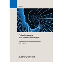 Polizeirelevante psychische Störungen
