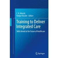 Training to Deliver Integrated Care
