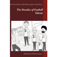The Paradise of Football Talents