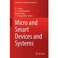 Micro and Smart Devices and Systems