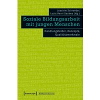 Soziale Bildungsarbeit mit jungen Menschen