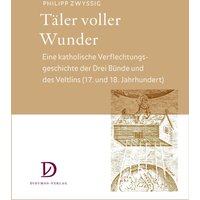 Täler voller Wunder