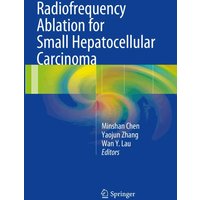 Radiofrequency Ablation for Small Hepatocellular Carcinoma