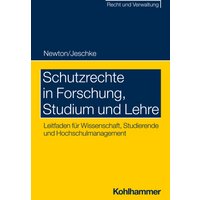 Schutzrechte in Forschung, Studium und Lehre