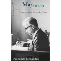 Mar en turco : ensayos sobre Gerardo Deniz