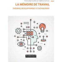 La mémoire de travail